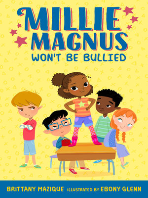 cover image of Millie Magnus Won't Be Bullied